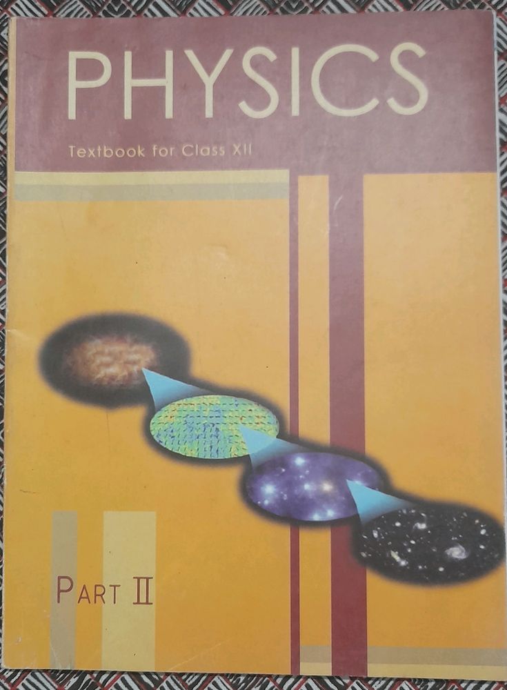 PHYSICS 12TH NCERT TEXTBOOK