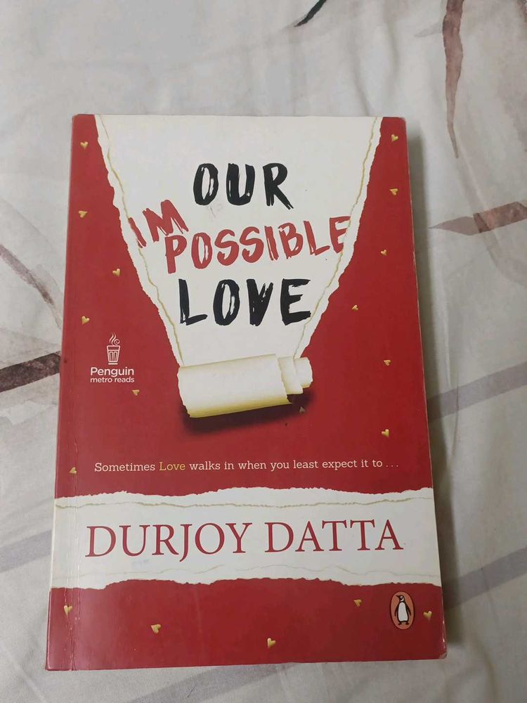 Our Impossible Love by Durjoy Datta