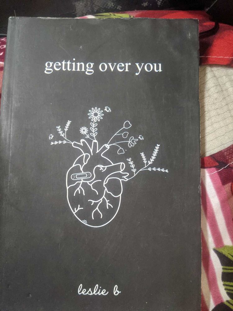 Getting Over You by Leslie B