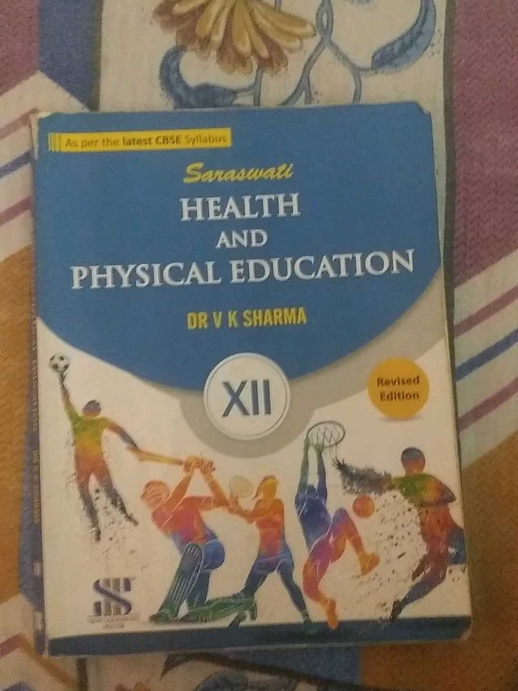 Health &amp; Physical Education XII