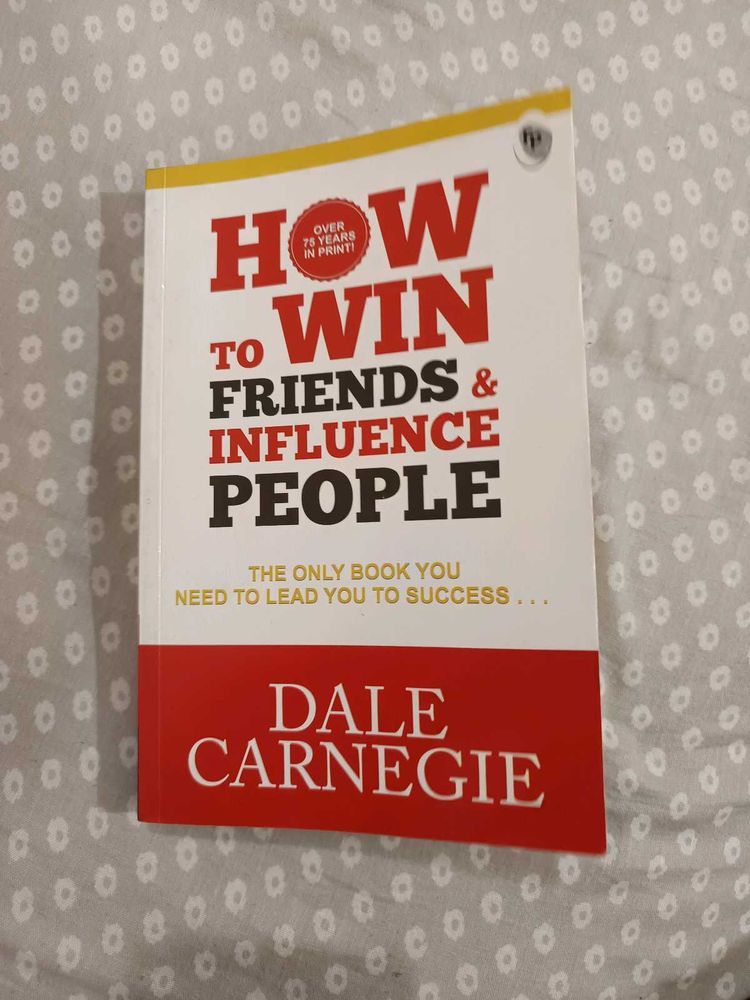 How To Win Friends And Influence People