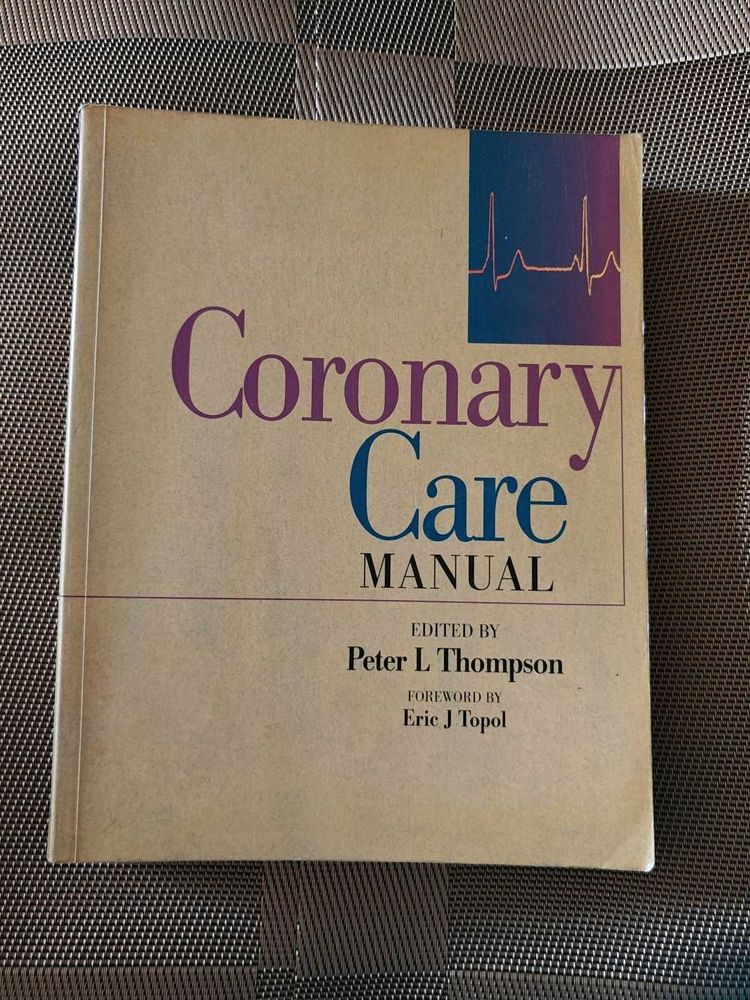 Coronary Care Manual by Thompson
