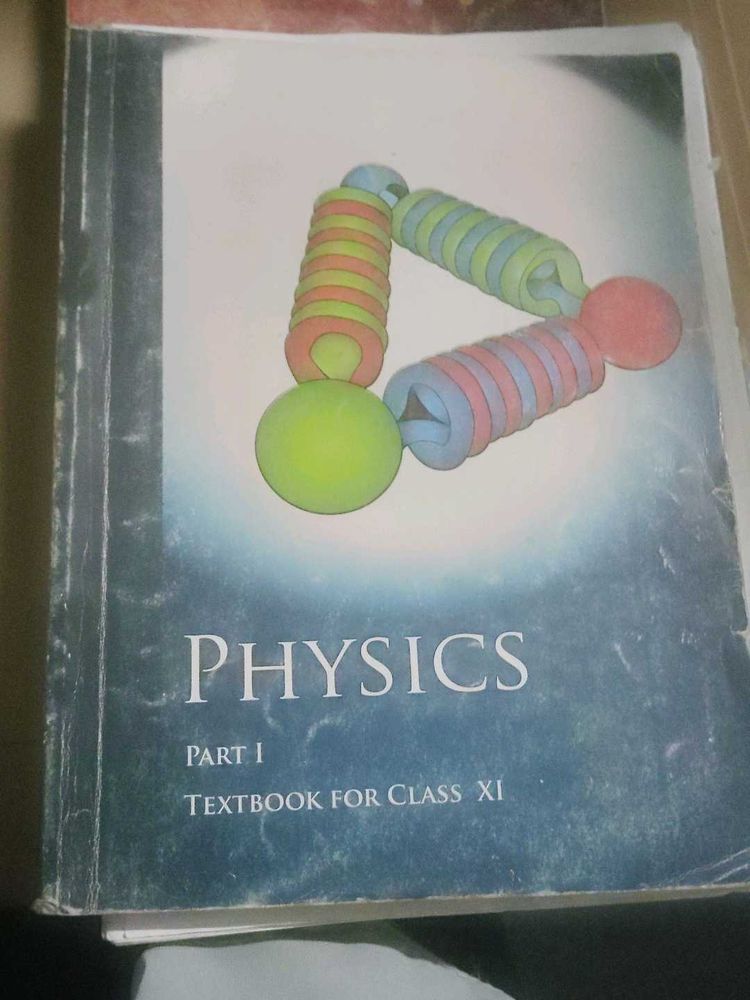 Physics Part 1 - Class XI