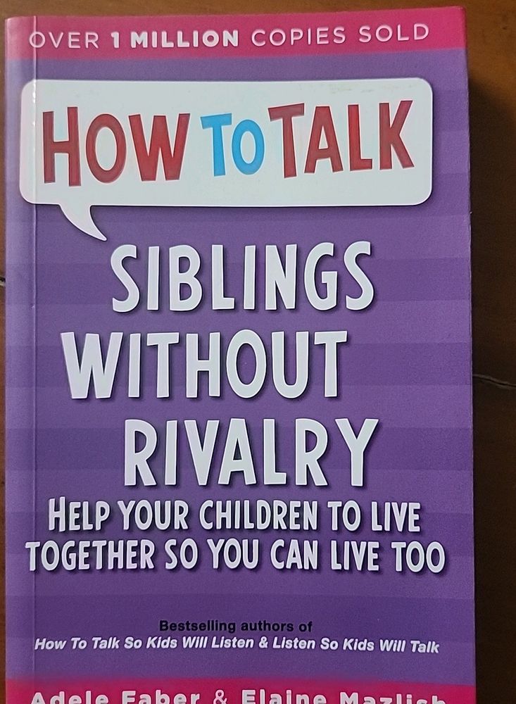 SIBLINGS WITHOUT RIVALRY