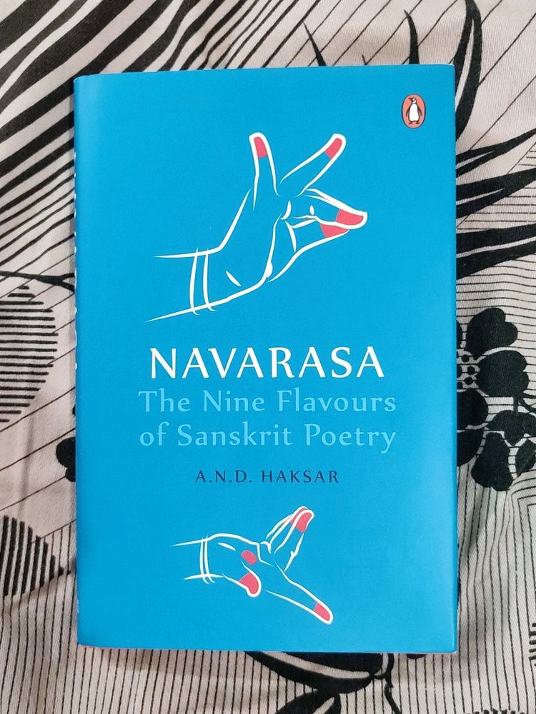 Navrasa  The Nine Flavours Of Sanskrit Poetry