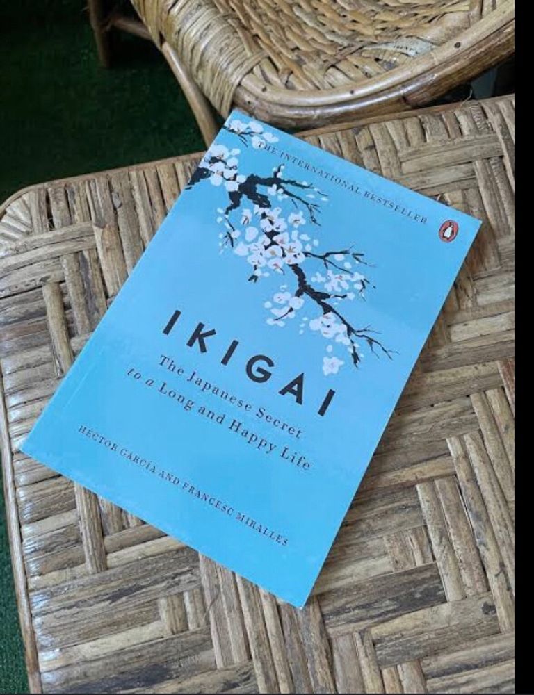 IKIGAI - The Japanese Secret To A Long And Happy Life