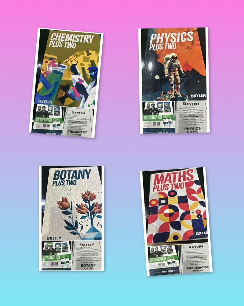 Plus Two Physics,Chemistry ,Maths&amp;Botany Xylem
