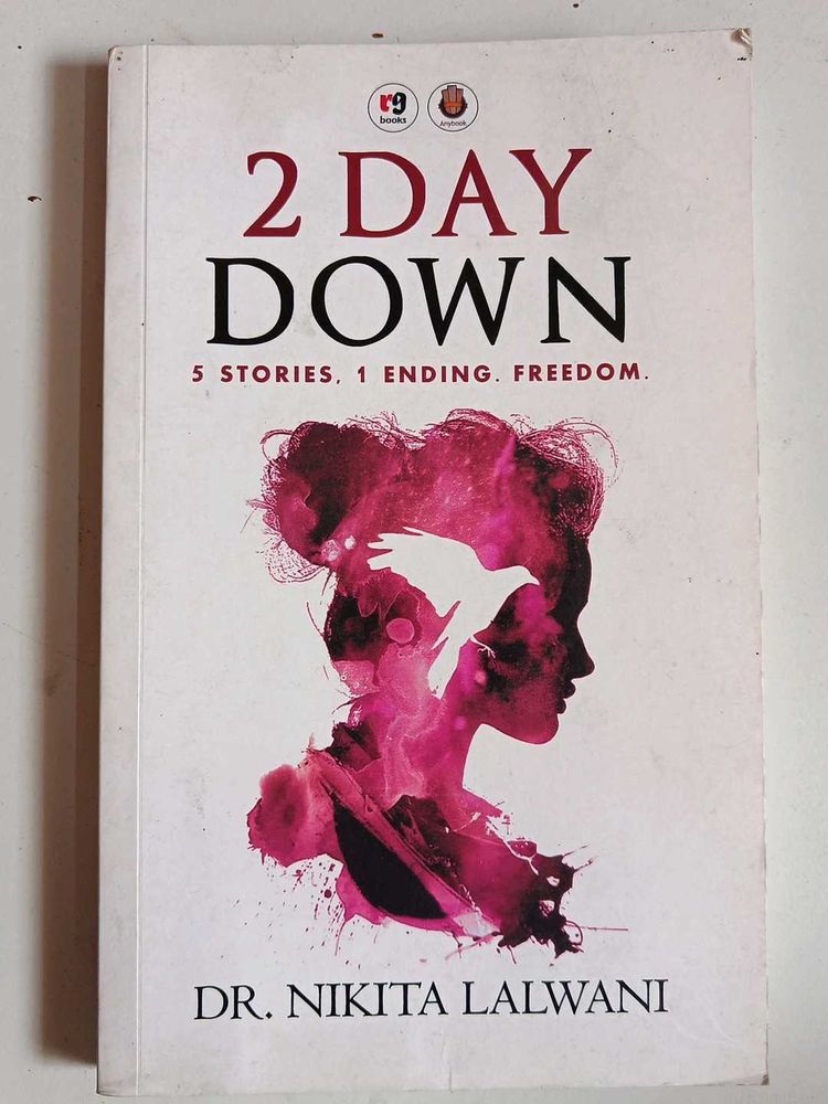 2 Days Down ~ Dr. Nikita Lalwani