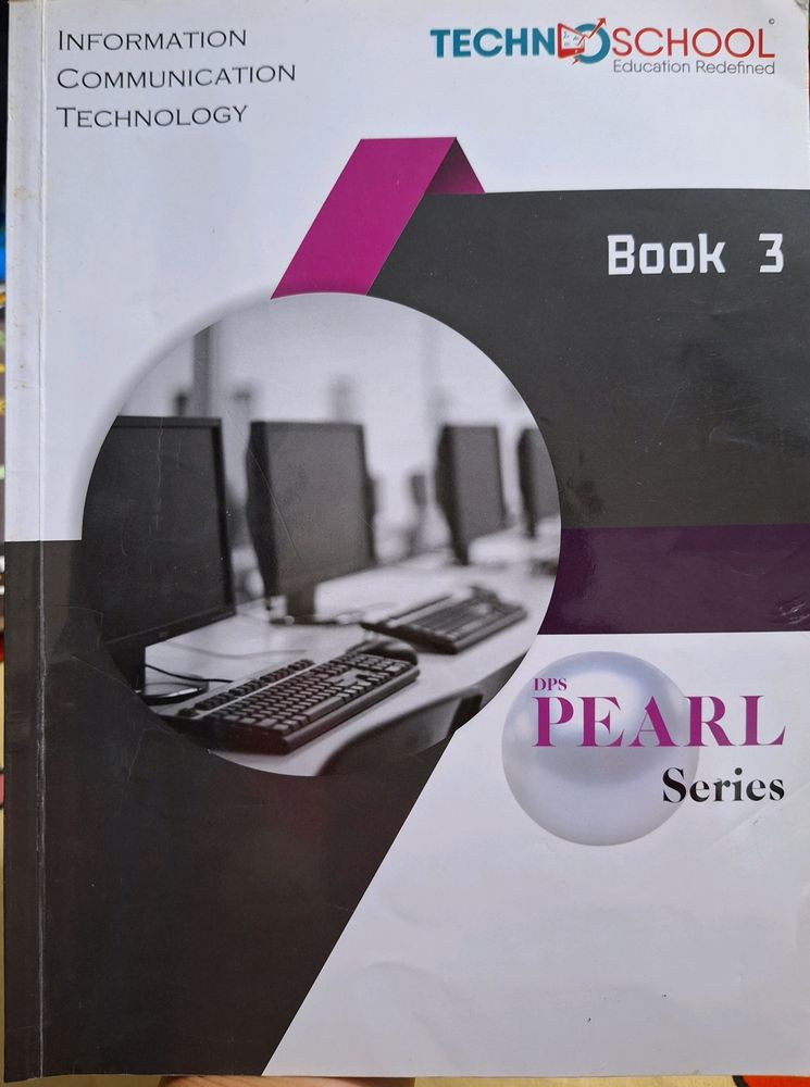 TechnoSchool DPS Pearl Series Book 3