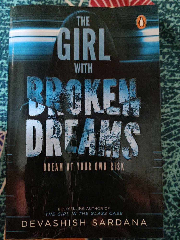 The Girl With Broken Dreams