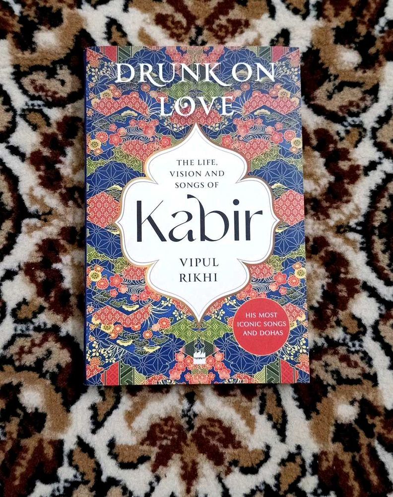 Drunk on Love - Kabir