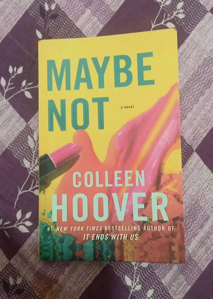 Maybe Not By Colleen Hoover