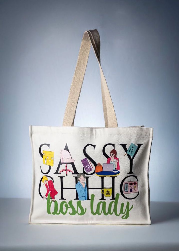 Sassy Chic Boss Lady Tote Bag