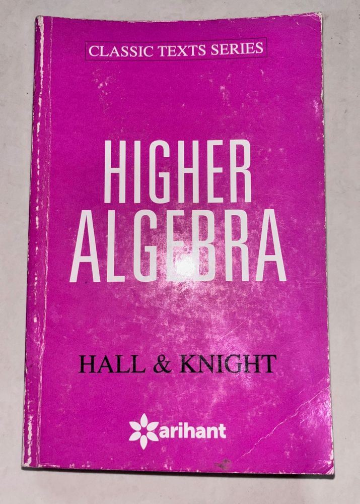 Higher Algebra (Hall&amp;Knight) | JEE essentials