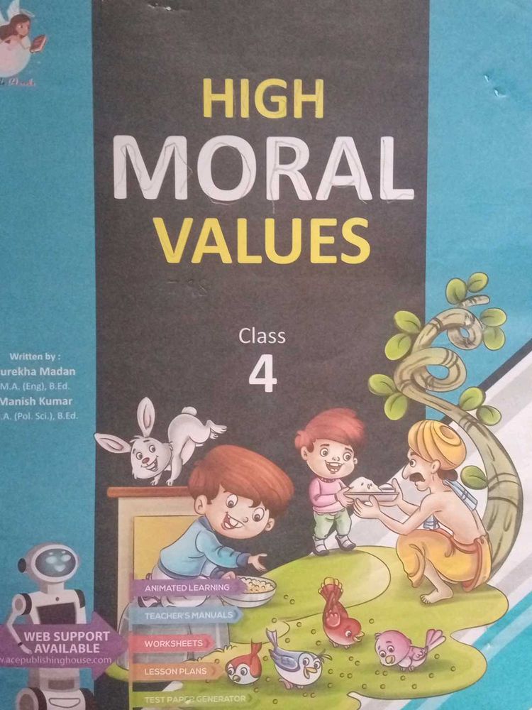 High Moral Values - Class 4