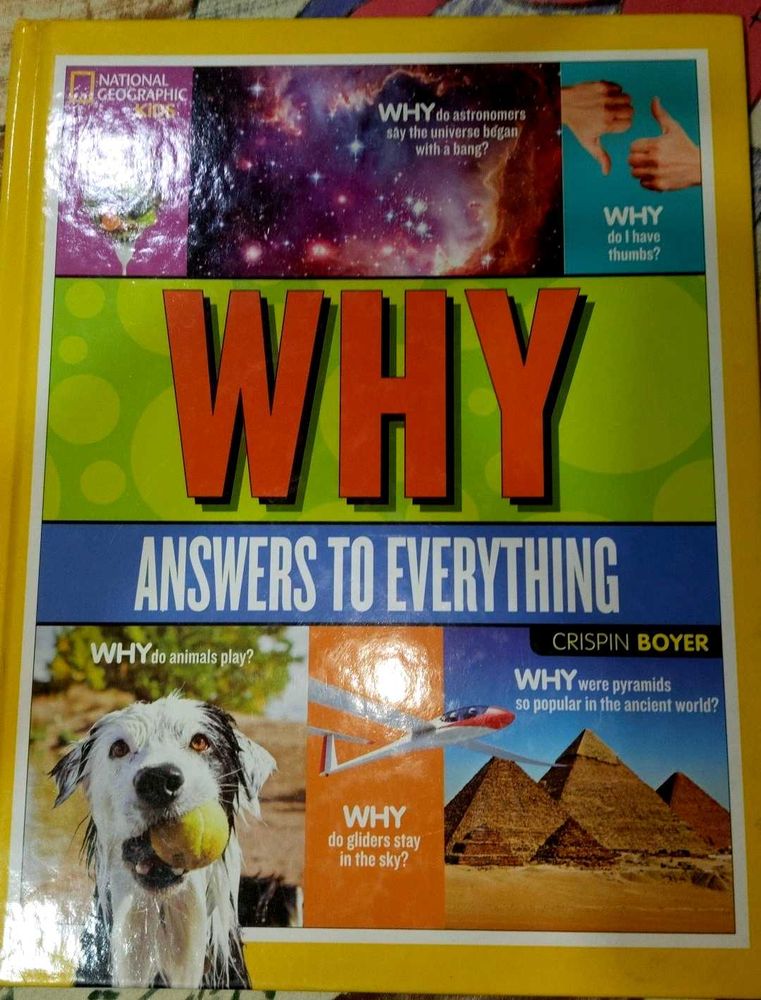 WHY? Answers to Everything