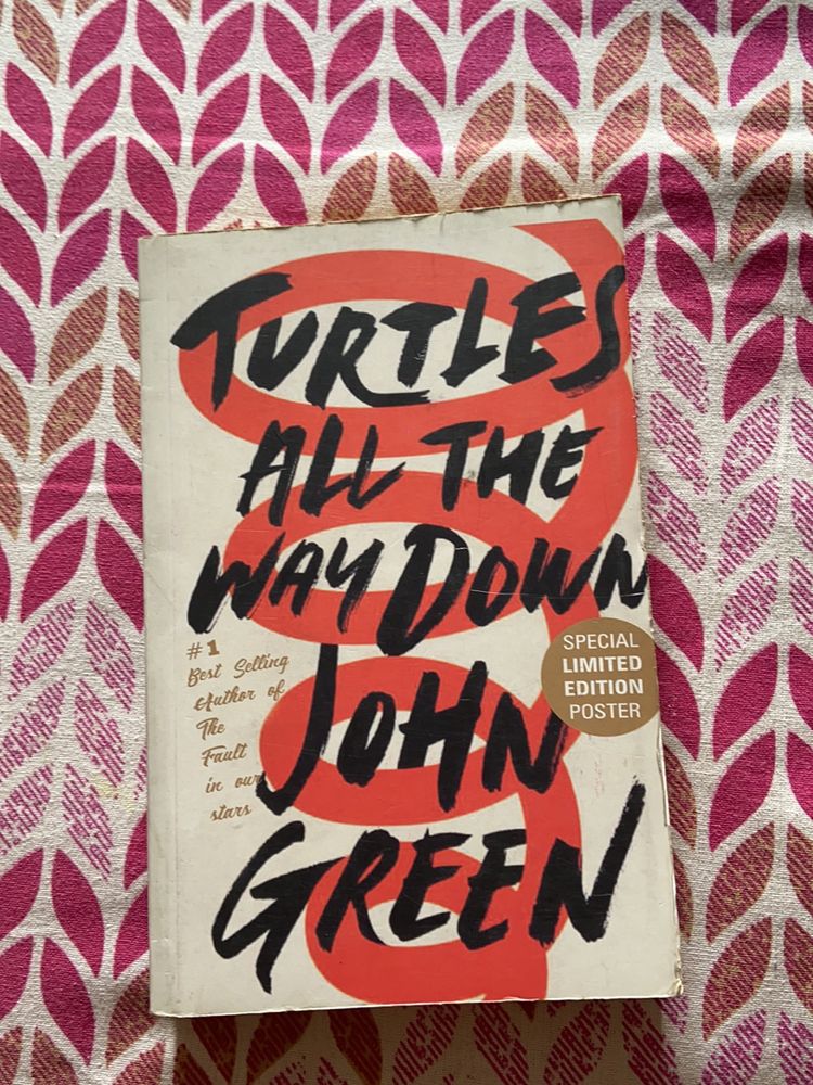 Turtle All The Way Down By John Green