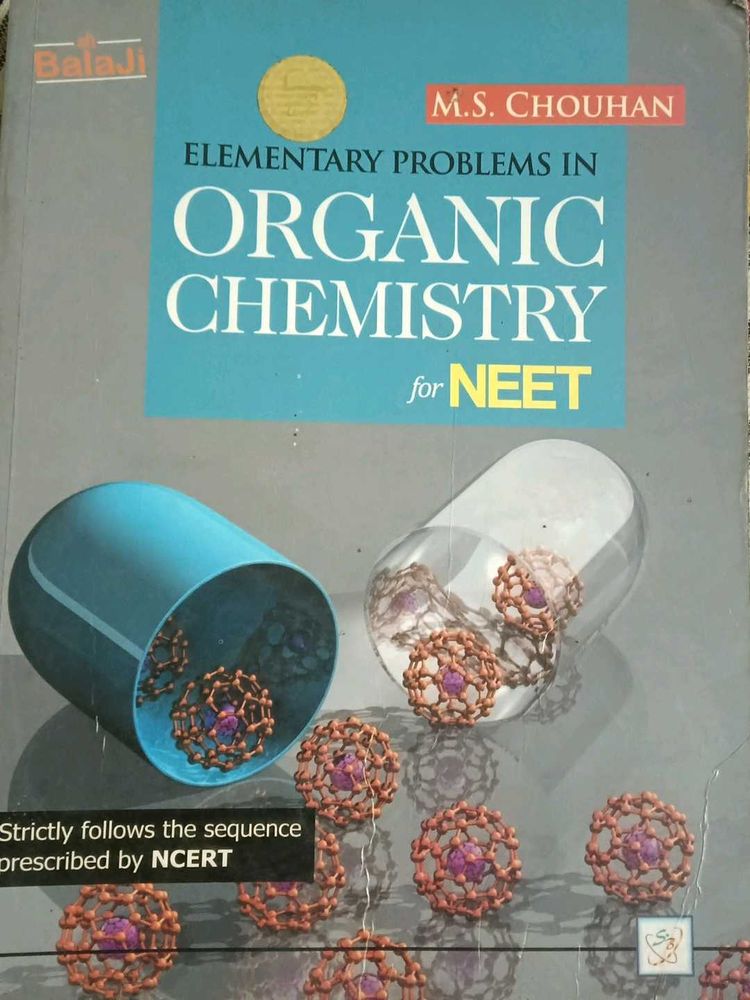 Organic Chemistry for NEET by M.S. Chouhan