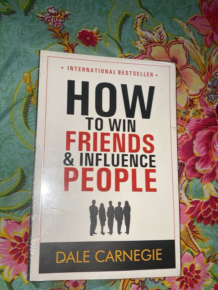 How to Win Friends &amp; Influence People