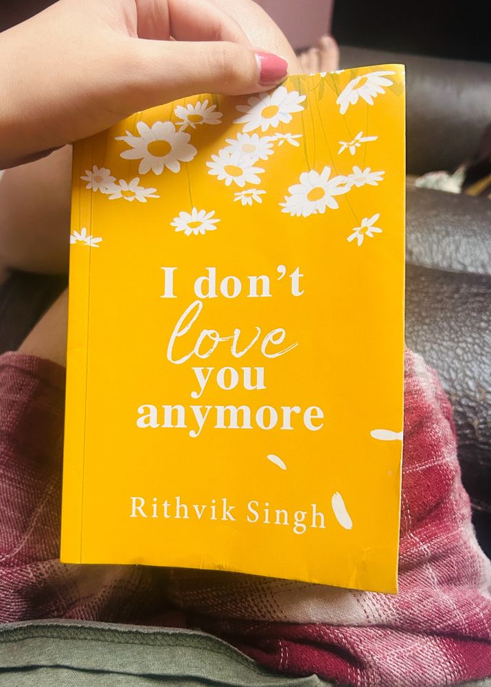 I Don’t Love You Anymore Book