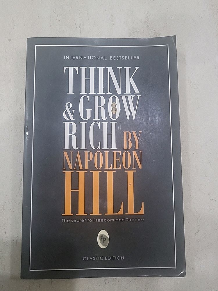 Think &amp; Grow Rich By Napoleon Hill