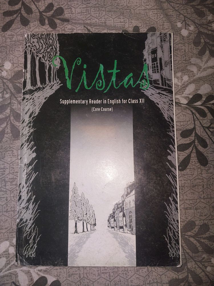 Class 12  ENGLISH BOOK- VISTAS