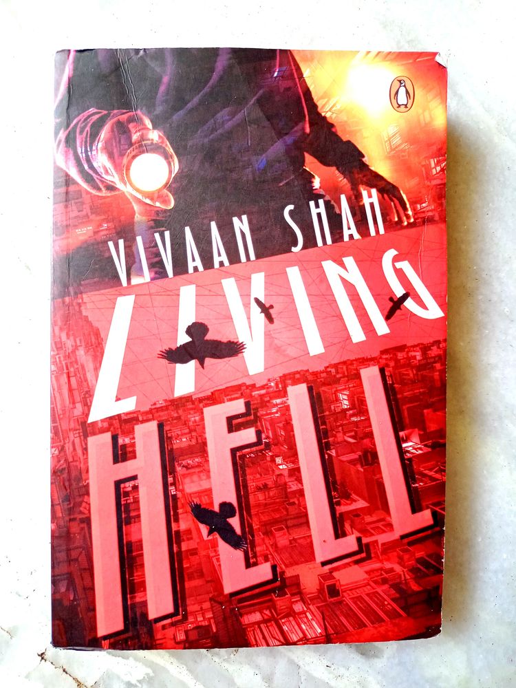 Living Hell By Vivaan Shah