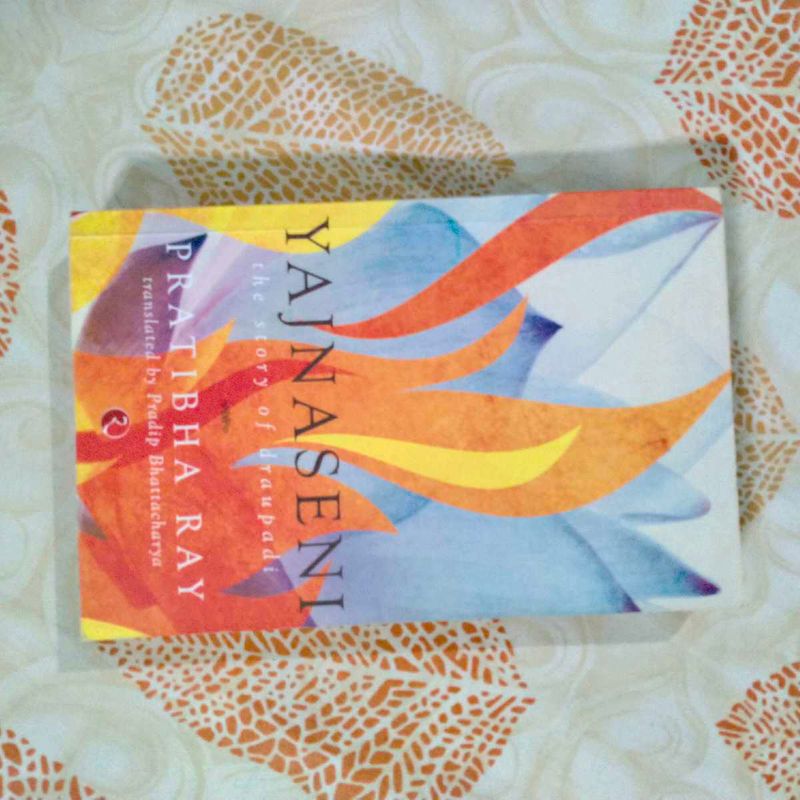 Yajnaseni: The Story of Draupadi