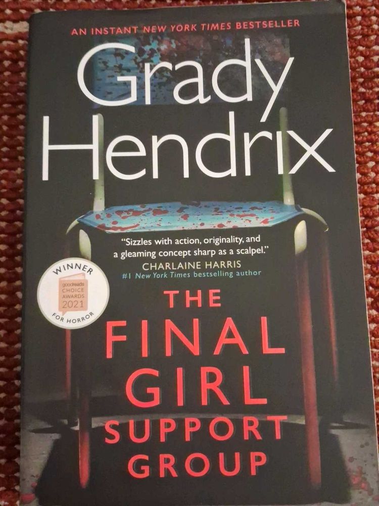 The Final Girl Support Group by Grady Hendrix