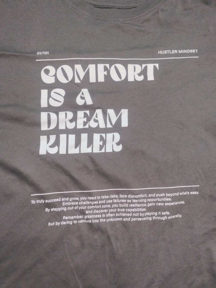 Comfort is a Dream Killer Tee