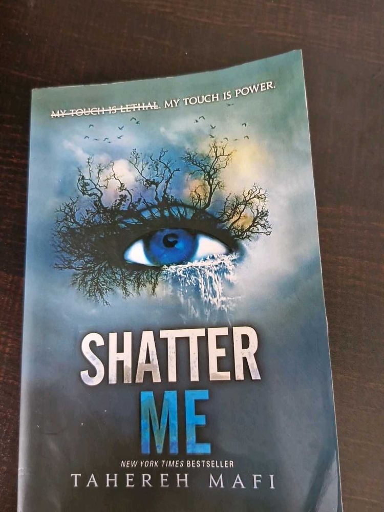 Shatter Me