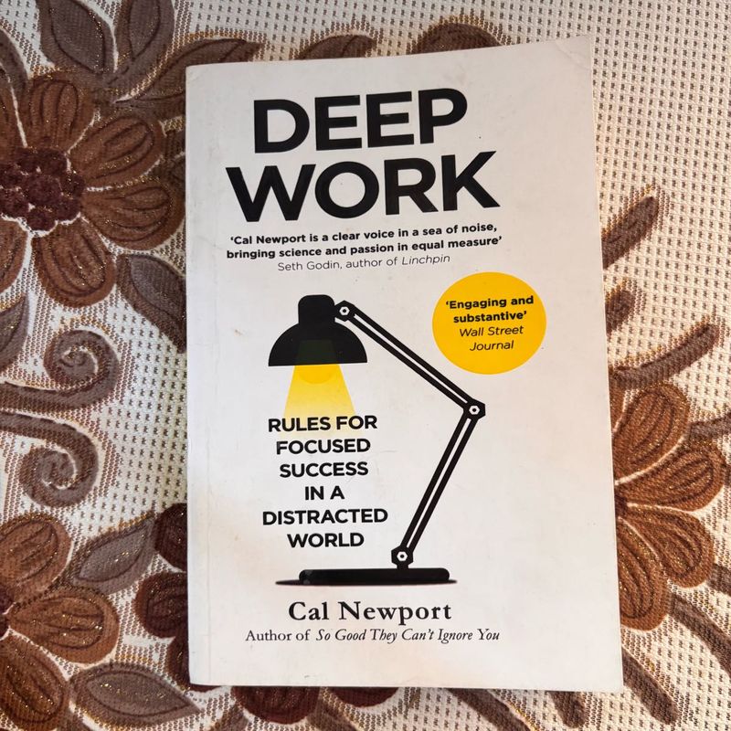 Deep Work by Cal Newport