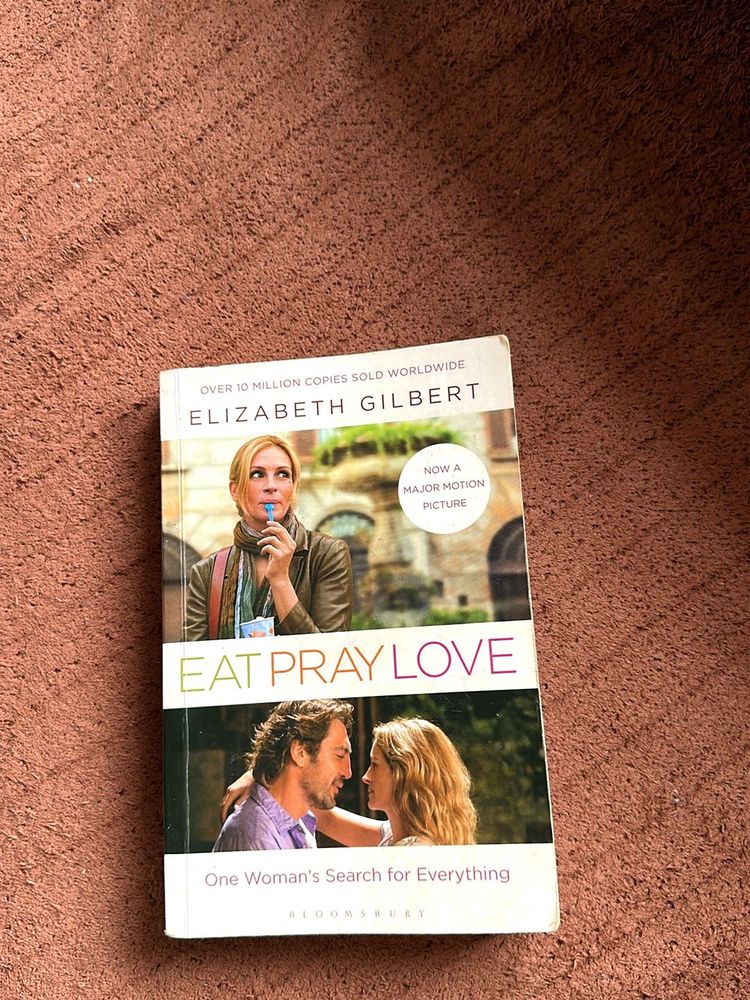 Eat Pray Love by Elizabeth Gilbert