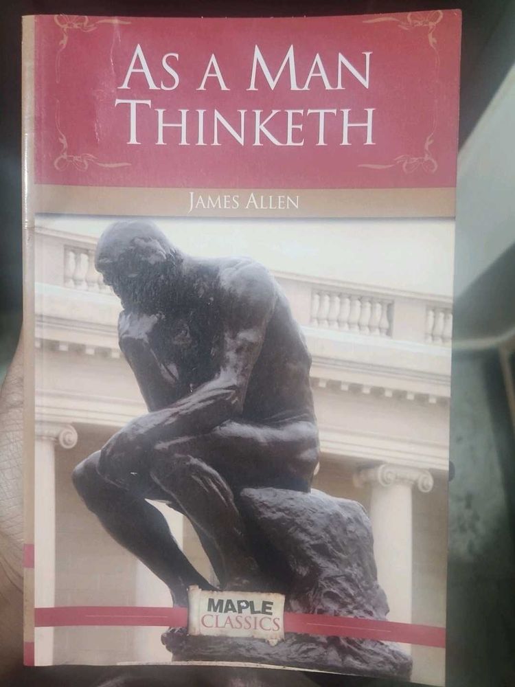 As a Man Thinketh - James Allen