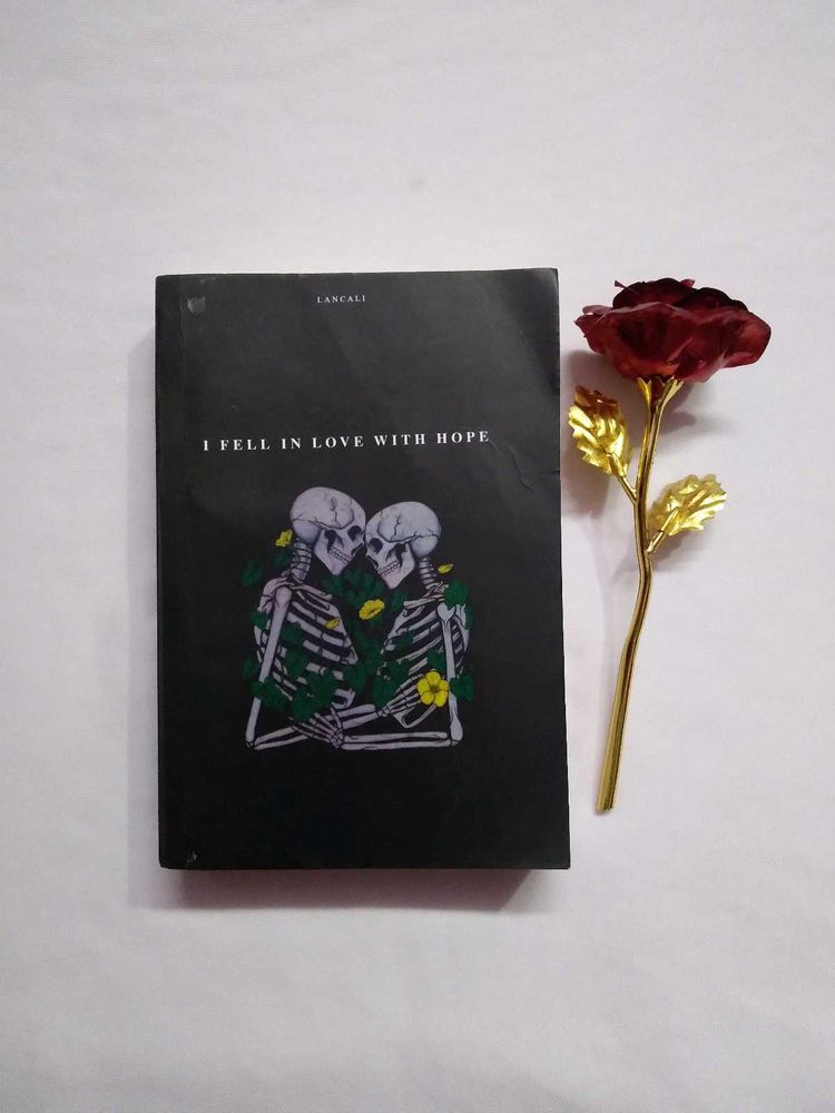 I Fell in Love with Hope