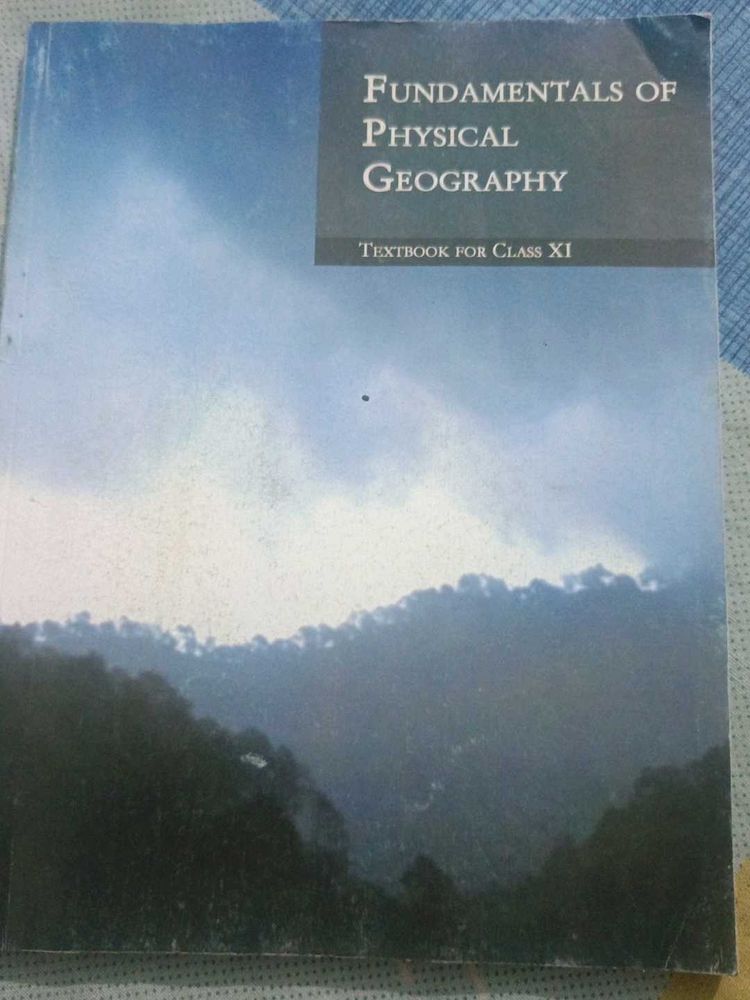 FUNDAMENTALS OF PHYSICAL GEOGRAPHY CLASS 11