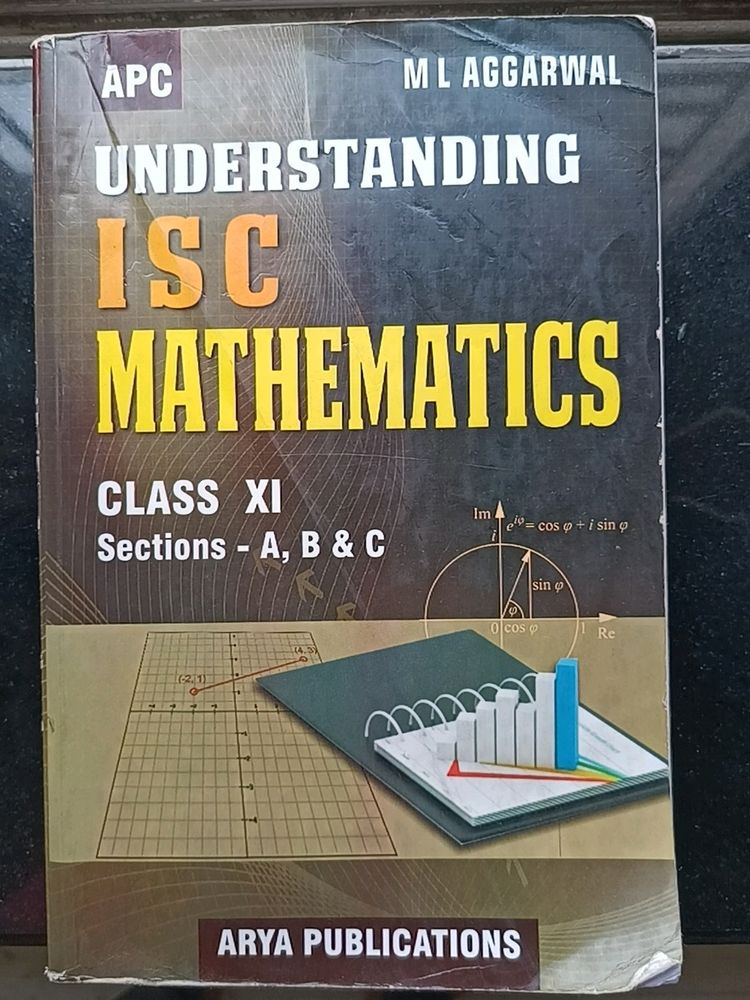 ISC Mathematics Class 11 By ML Aggarwal