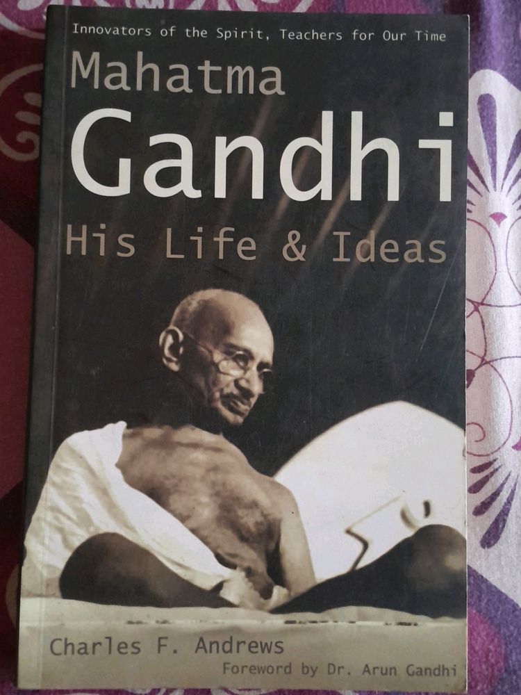 Biography Of Mahatma Gandhi