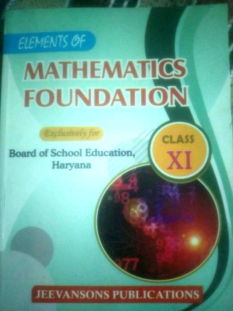 Elements of Mathematics Foundation - Class XI