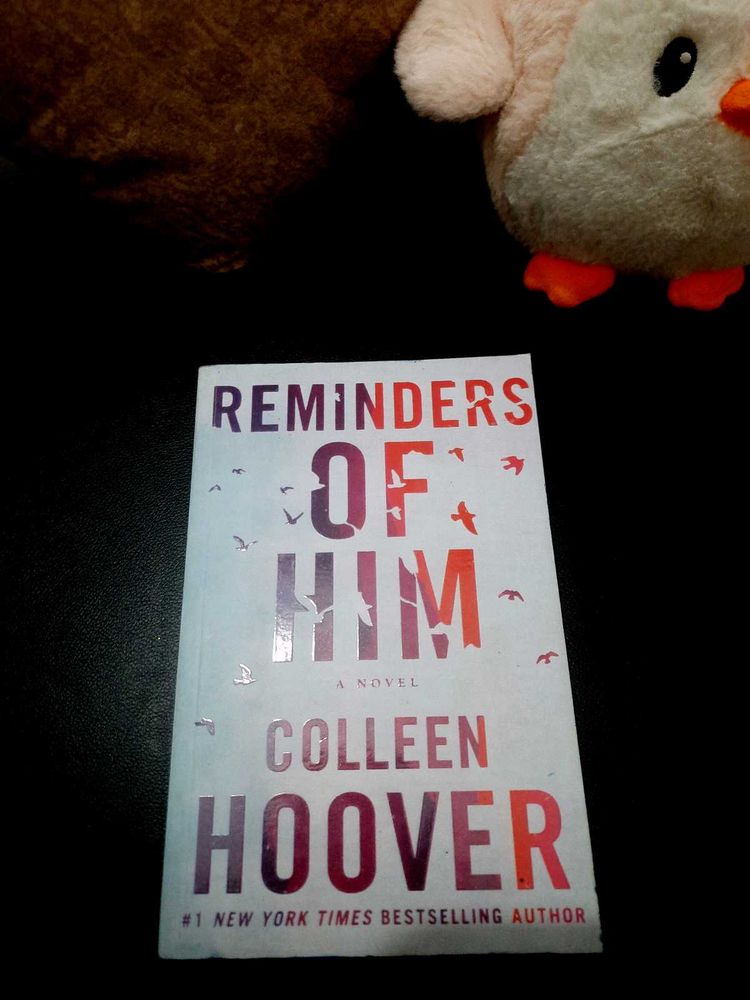 Reminders Of Him