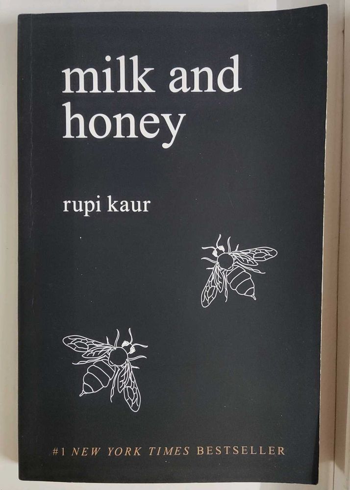 Milk and honey by rupi kaur