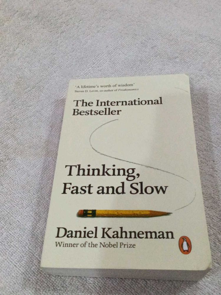Thinking, Fast and Slow