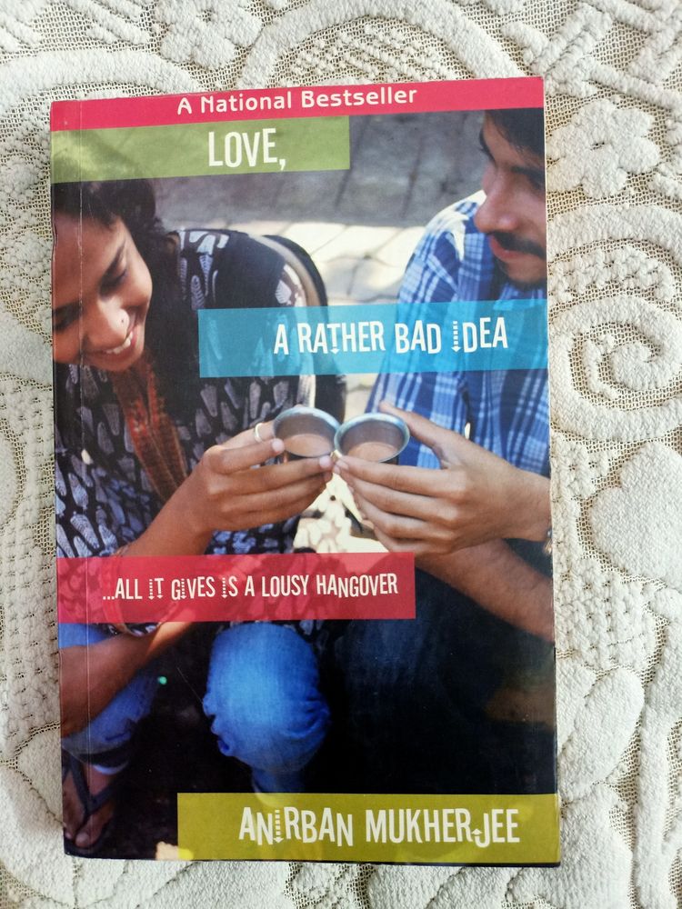 Novel - Love, A Rather Bad Idea (40 Rs)