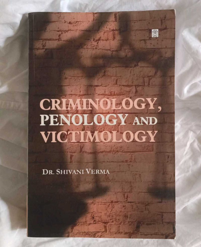 Criminology Penology And Victimology Shivani Verma
