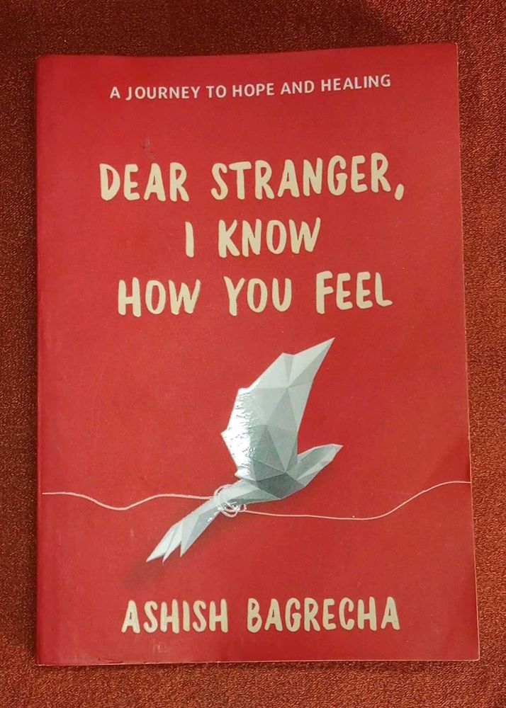 Dear Stranger, I Know How You Feel Book❤️