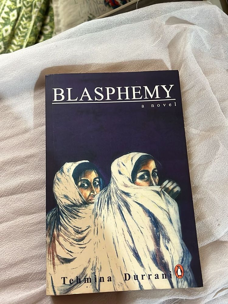 Blasphemy by Tehmina Durrani - Novel