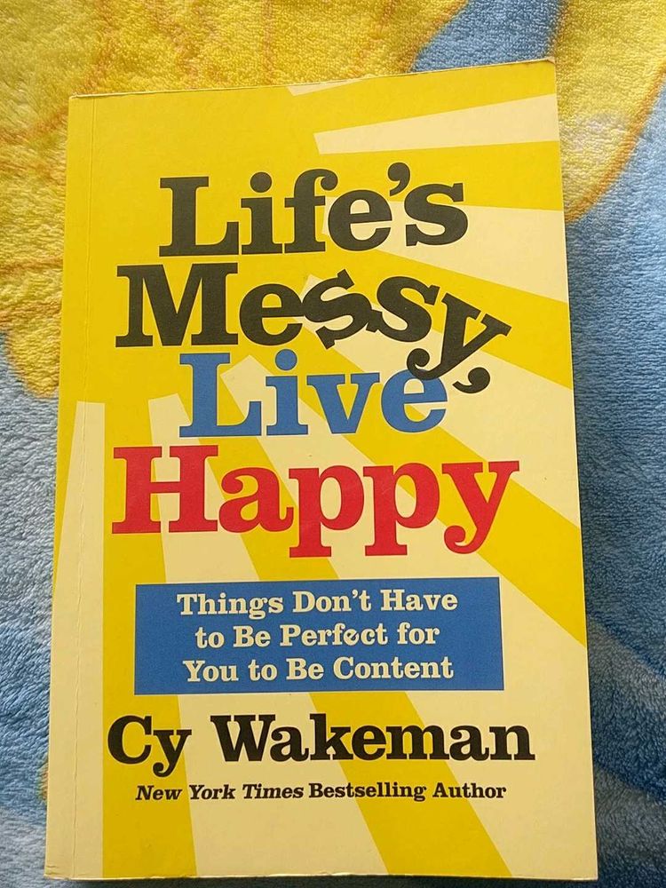 Life's Messy, Live Happy Book