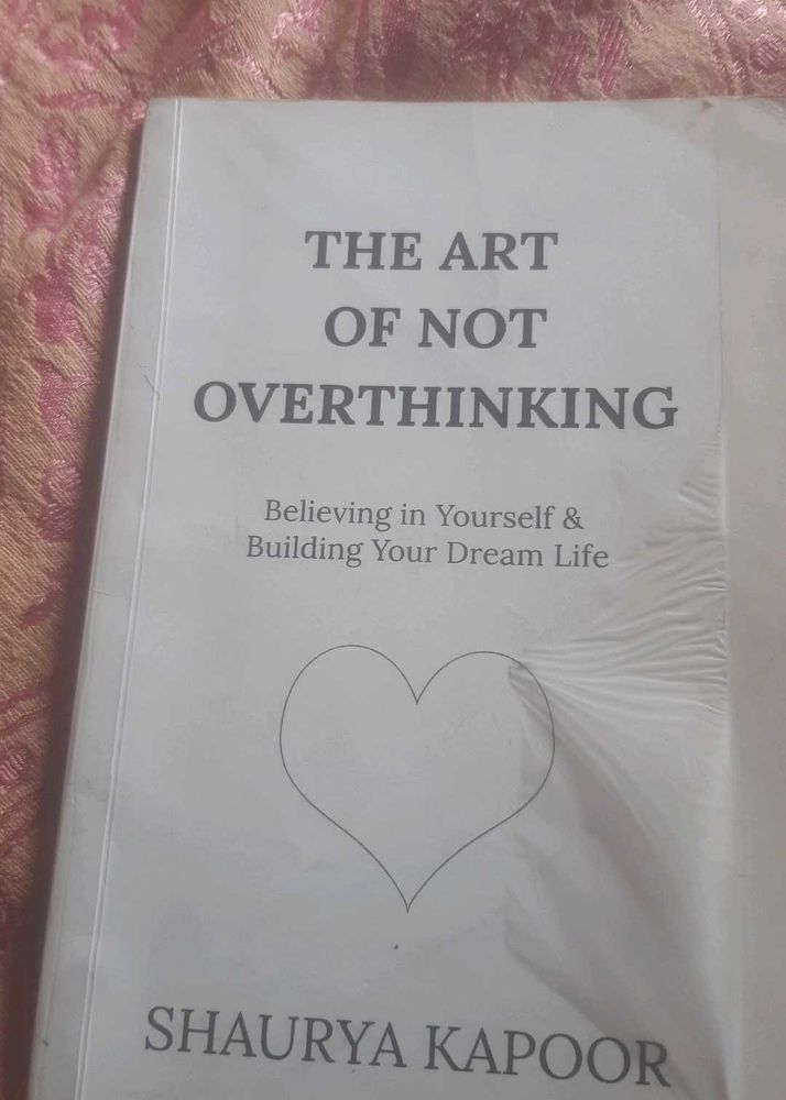 The Art of Not Overthinking