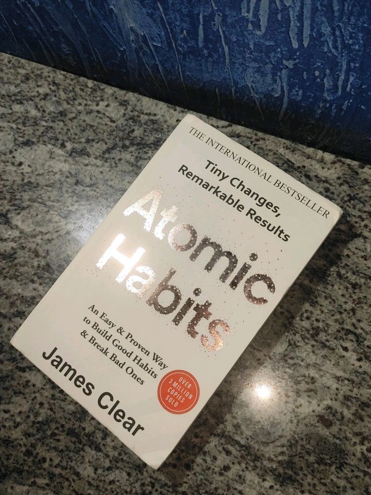 Atomic Habits By James Clear Over 3 Million Copies Sold Worldwide