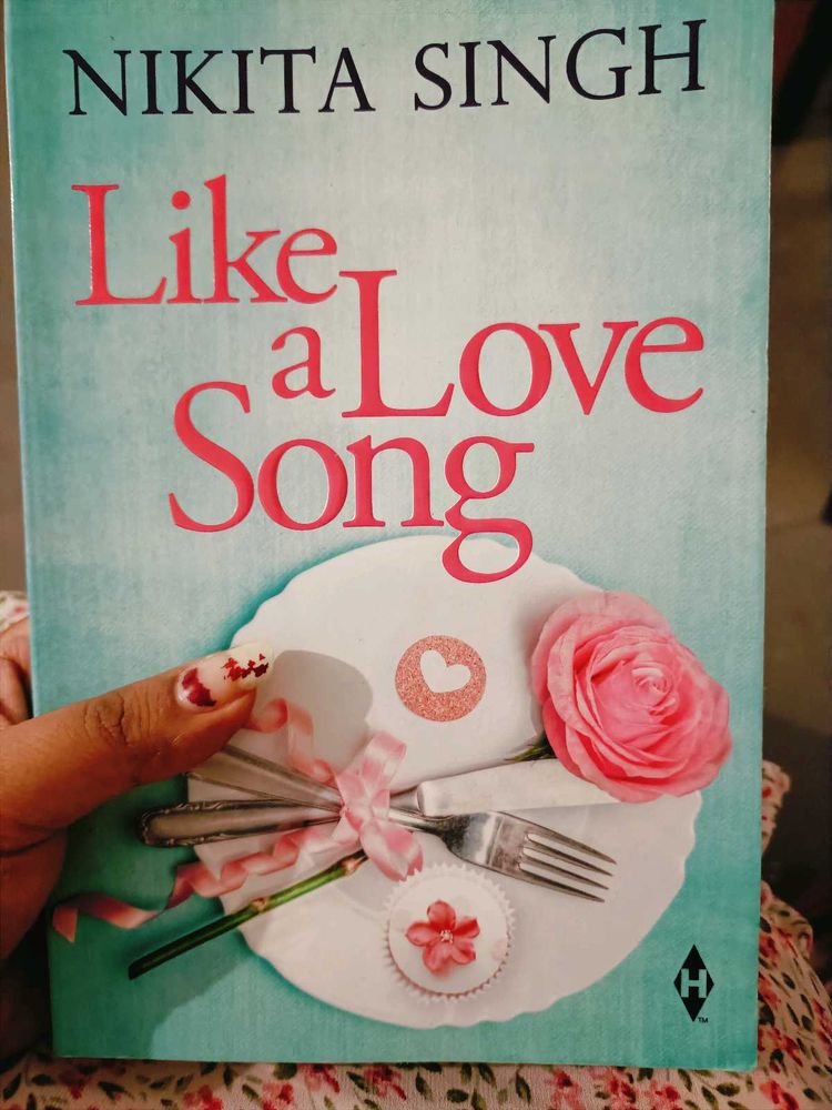 Like a Love Song by Nikita Singh
